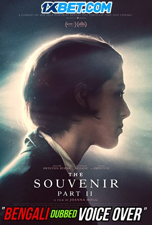 The Souvenir: Part II (2021) Bengali (Voice Over) Dubbed CAMRip download full movie