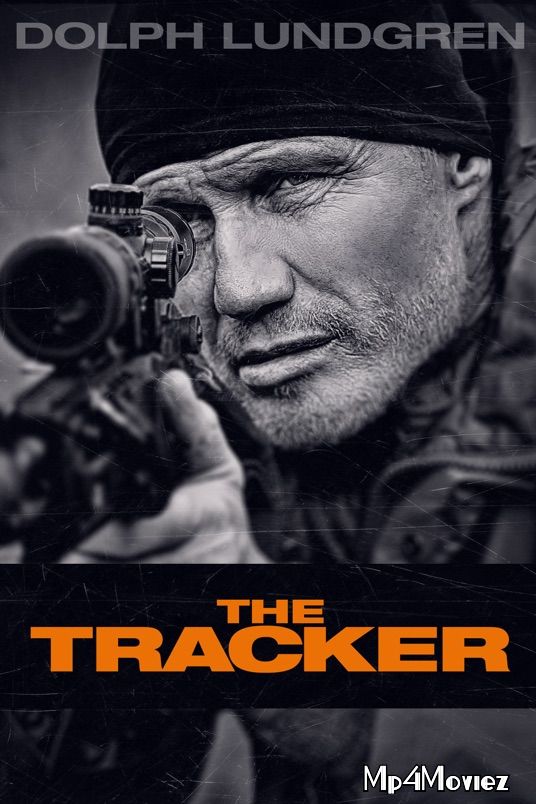 The Tracker 2019 Hindi Dubbed Movie download full movie