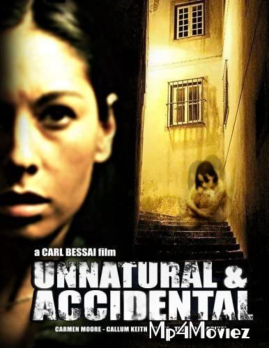 Unnatural and Accidental (2006) UNRATED Hindi Dubbed Full Movie download full movie