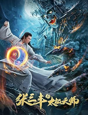 Zhang Sanfeng 2: Tai Chi Master (2020) Hindi Dubbed Movie download full movie